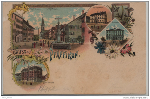 Pfäffikon, Gruss aus - Dorfstrasse, Gerichtshaus, Schulhaus, Hotel Bahnhof - Litho