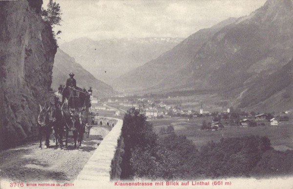 Klausenstrasse mit Blick auf Linthal (661 m). 1908