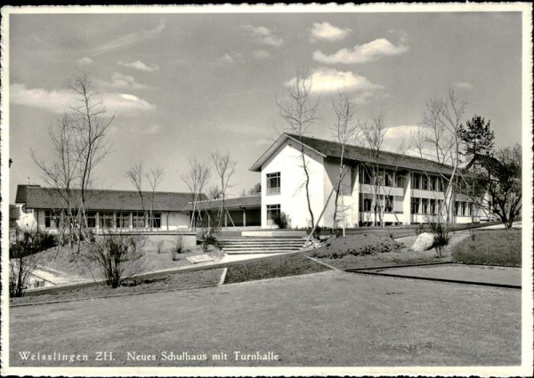 Weisslingen/Neues Schulhaus mit Turnhalle Vorderseite