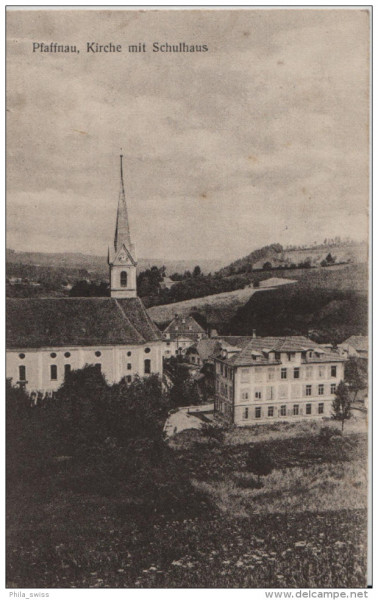 Pfaffnau, Kirche mit Schulhaus