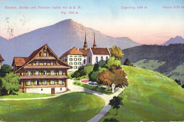Kloster, Kirche und Pension Gubel