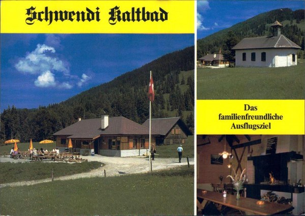 Stalden, Berg-Restaurant Schwendi-Kaltbad Vorderseite