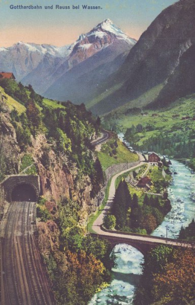 Gotthardbahn und Reuss bei Wassen
