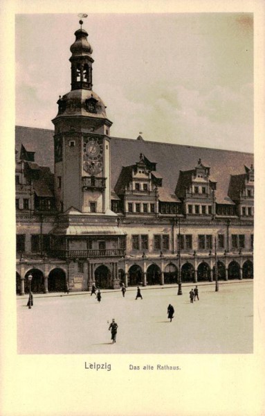 Leipzig - Das alte Rathaus Vorderseite