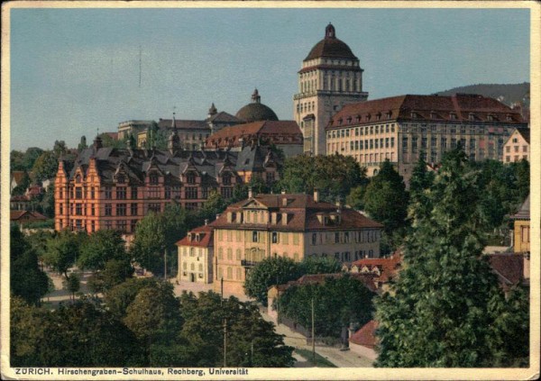 Zürich. Hirschengraben-Schulhaus, Rechberg, Universität Vorderseite