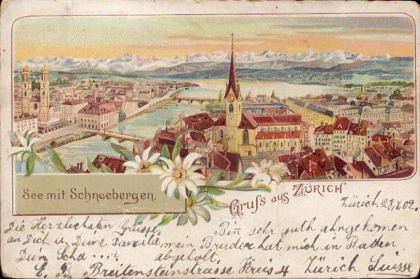Gruss aus Zürich. See mit Schneebergen. 1902 - Litho
