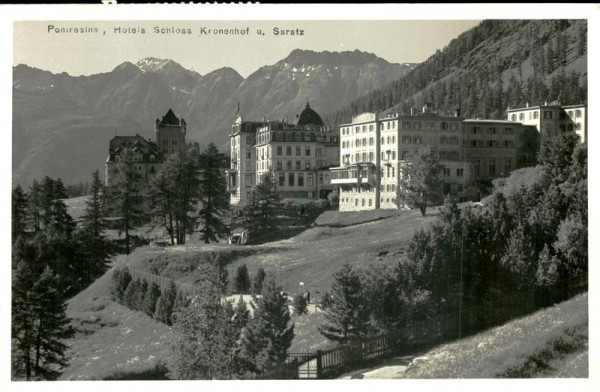 Pontresina, Hotels Schloss Kronenhof und Saratz Vorderseite