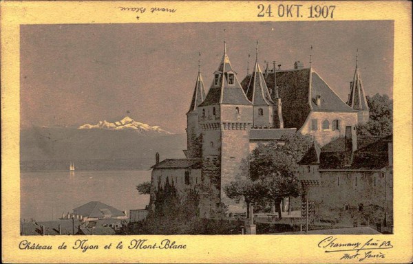 Château de Nyon et le Mont-Blanc (4810 m) Vorderseite