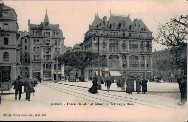 Genève- placeBel-Air et maisons des Trois Rois Vorderseite