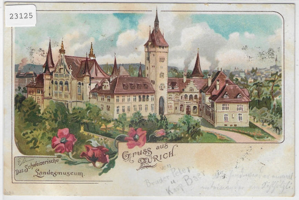 Gruss aus Zürich - Das Schweizerische Landesmuseum - Litho