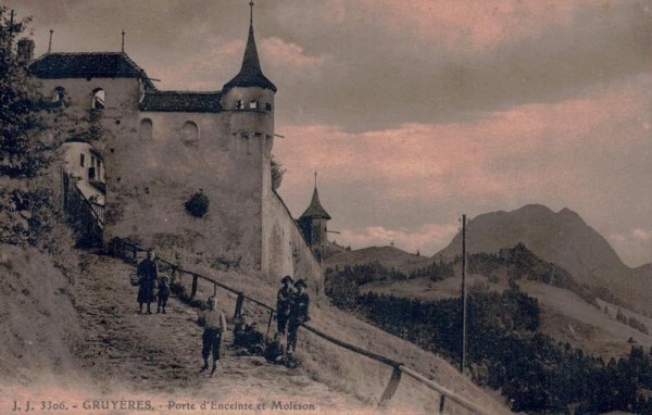 Gruyères. Porte d`Enceinte et Moléson Vorderseite