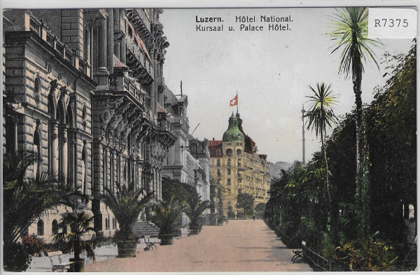 Luzern - Hotel National - Kursaal und Palace-Hotel