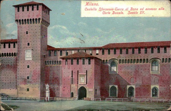 Milano, Castello Sforzesco-torre di Bona ed accesso alla Corte Ducale, Secolo XV Vorderseite