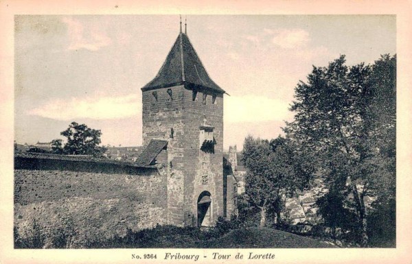 Fribourg - Tour de Lorette Vorderseite