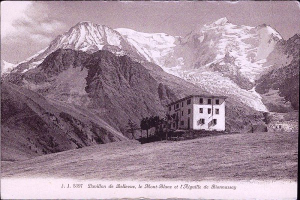 Pavillon de Bellevue le Mont-Blanc et l'Aiguille de Bionnassay