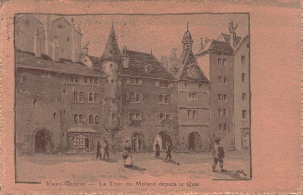 Vieux-Genève. La Tour du Molard depuis le Quai. 1921 Vorderseite