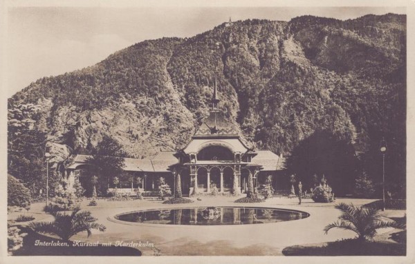 Interlaken - Kursaal mit Harderkulm Vorderseite