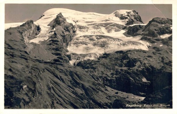 Engelberg. Titlis mit Roteck Vorderseite