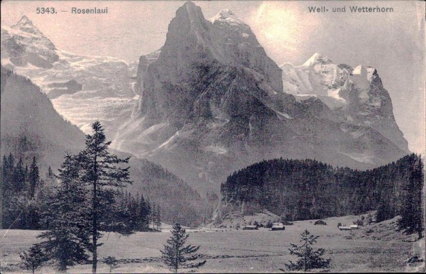 Rosenlaui Well- umd Wetterhorn Vorderseite