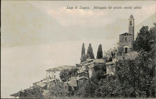 Lago di Lugano. Albogasio del piccolo mondo antico Vorderseite