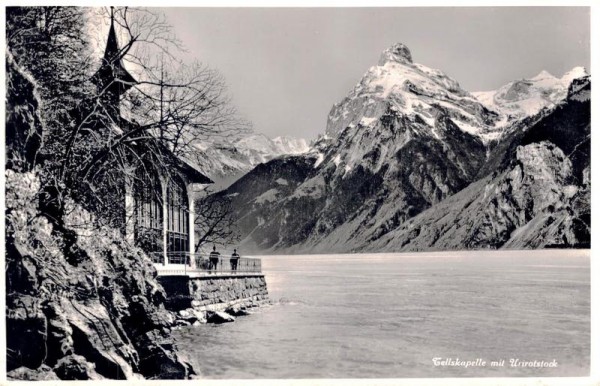 Tellskapelle mit Urirotstock. 1933 Vorderseite