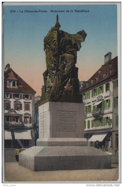 La Chaux de Fonds - Monument de la Republique