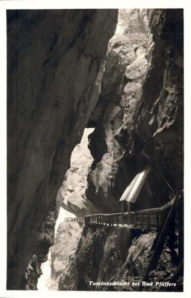 Taminaschlucht bei Bad Pfäfers. 1939 Vorderseite