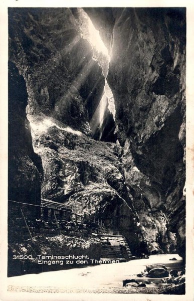 Taminaschlucht. Eingang zu den Thermen
 Vorderseite