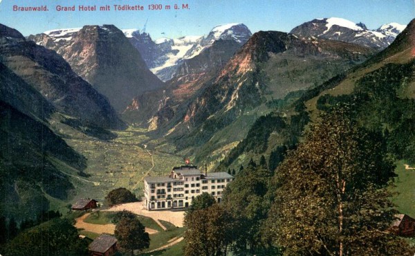 Braunwald, Grand Hotel mit Tödikette Vorderseite