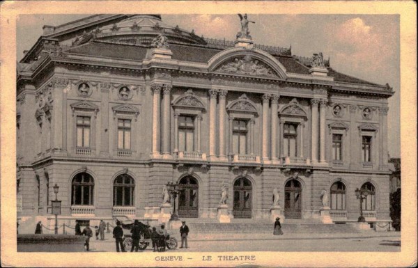 Genève - Le Theatre Vorderseite