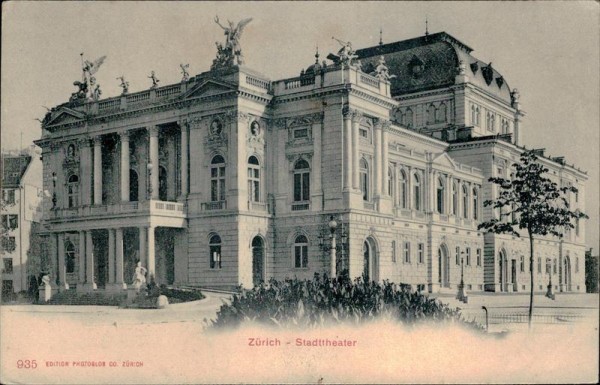Zürich - Stadttheater Vorderseite