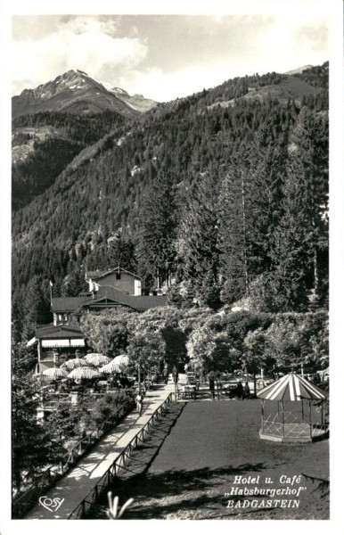 Hotel u. Café"Habsburgerhof",Badgastein Vorderseite