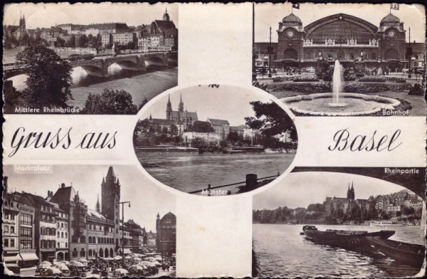 Gruss aus Basel. Rheinbrücke, Bahnhof, Marktplatz, Rheinpartie