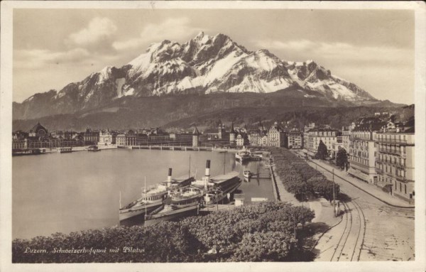 Luzern, Schweizerhofquai mit Pilatus