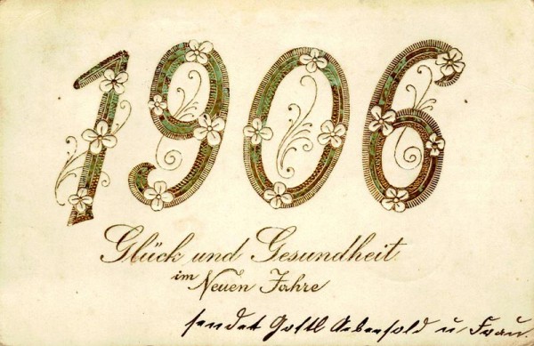 1906, Glück und Gesundheit im Neuen Jahre Vorderseite