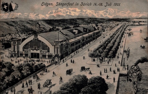 Eidgen. Sängerfest in Zürich 14.-18. Juli 1905