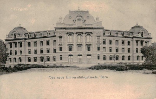 Das neue Universitätgebäude, Bern Vorderseite