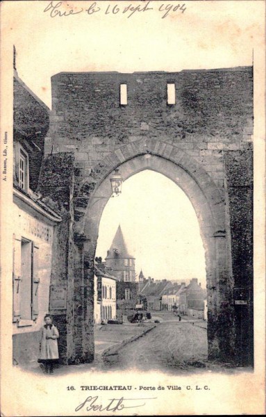Trie-Chateau - Porte de Ville Vorderseite