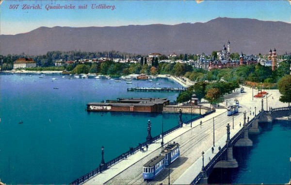 Zürich. Quaibrücke mit Uetliberg. Vorderseite