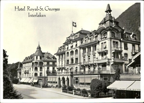Hotel Royal =St. Georges Interlaken Vorderseite