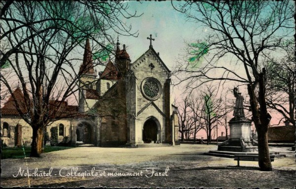 Neuchatel, Collegiale et  monument Farel Vorderseite