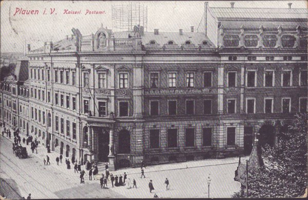 Plauen i.V. Kaiserliches Postamt