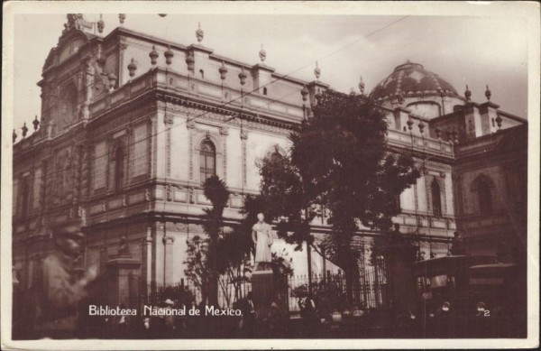 Biblioteca Nacional de Mexico, Mexiko