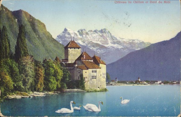 Château de Chillon et Dent du Midi
