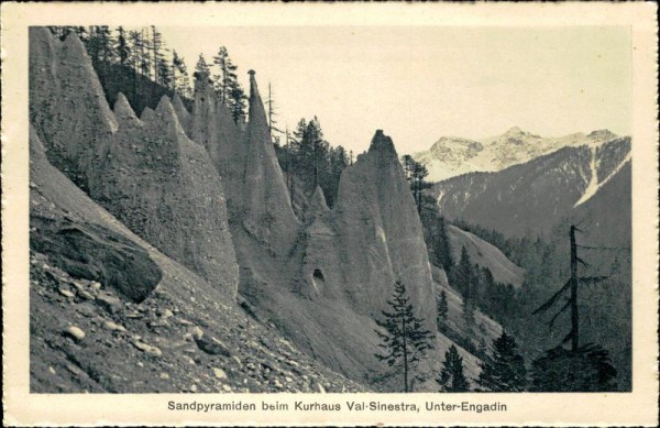 Sandpyramiden beim Kurhaus Val-Sinestra, Unter Engadin Vorderseite