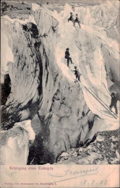 Trümmelbach,  Besteigung eines Eiskegels, gelaufen 1903 Vorderseite