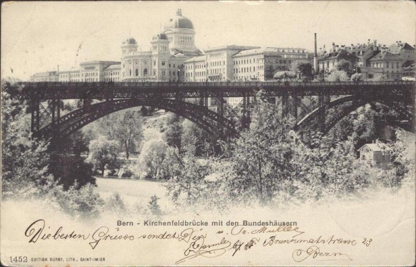 Bern - Kirchenfeldbrücke mit den Bundeshäusern Vorderseite