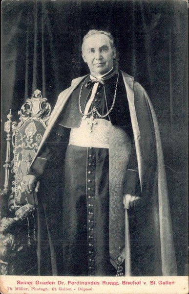 Dr. Ferdinandus Ruegg, Bischof von St. Gallen Vorderseite