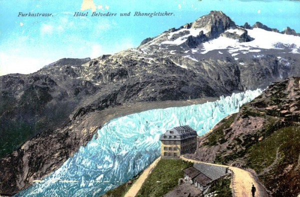 Hotel Belvedère und Rhonegletscher  Vorderseite