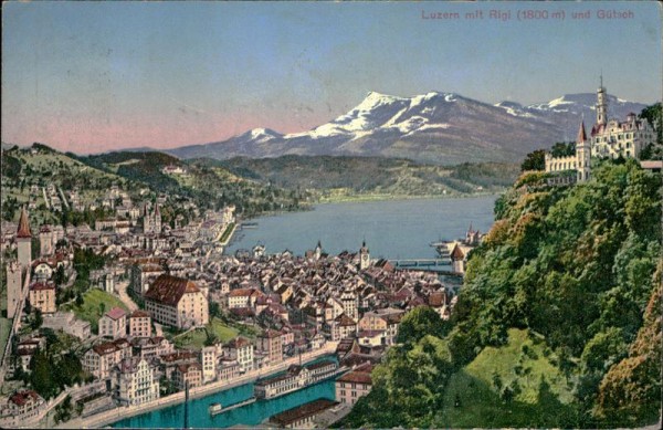 Luzern mit Rigi (1800 m) und Gütsch Vorderseite